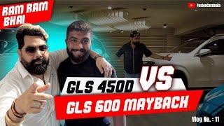 Ankit bhai aae showroom GLS 450D VA GLS 600 Maybach#fusioncars #vlog11