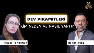 Piramitlerin Sırrı Çözüldü | Piramitler Hakkında Akıl Almaz Gerçek | Hazar Tandoğan