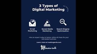 3 Types of Digital Marketing For Realtors