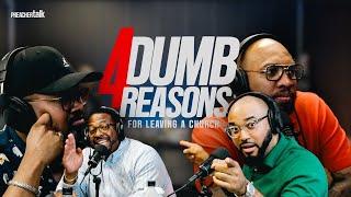 "You Left WHY?!” DUMB REASONS FOR LEAVING (AND JOINING) A CHURCH | #PreacherTalk | Ep. 5