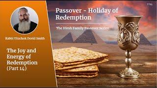 Passover Series - 14 - The Truth Of Torah Turns Over The World