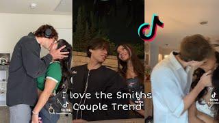 I love the Smiths Couple Trend ~ Tiktok Compilation