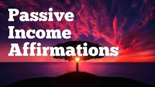 Passive Income Affirmations