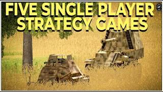 Five Single Player Strategy Games