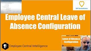 SAP SuccessFactors Employee Central Leave of Absence Configuration