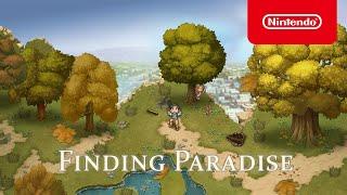 Finding Paradise - Release Date Trailer - Nintendo Switch