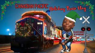 Canadian Pacific Holiday Train| Light Train Adventure| Kid Vlog