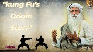 The Origins of Shaolin Kung Fu || Sadhguru