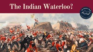 Was This Battle India's Waterloo? Sobraon 1846