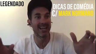 Mark Normand - Dicas de Comédia (Legendado)