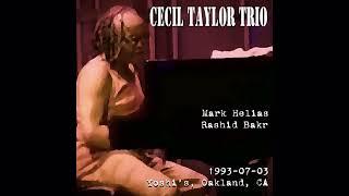 Cecil Taylor Trio - 1993-07-03, Yoshi's, Oakland, CA - Teddy Ballgame