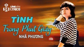 Tình Trong Phút Giây | Nhã Phương | Official Làng Văn (Lyrics)