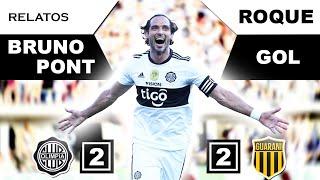 TetraCampeones! Emotivo! Olimpia 2 vs 2 Guaraní / Relatos Bruno Pont / VIDEO COMPLETO, MEMORABLE 019