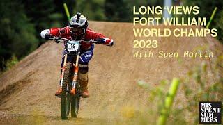 Downhill MTB World Championships Fort William interviews: Long 'Views by Misspent Summers