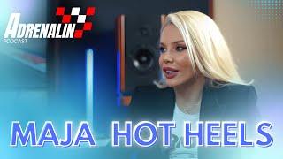 VOZILA SAM PORŠEA 220 NA SAT |  MAJA HOT HEELS | Adrenalin Podcast