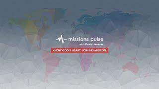 Missions Pulse Intro