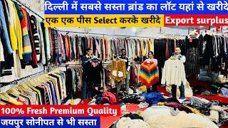 एक एक पीस 100% फ्रेश premium Quality Export surplus Delhi | Export surplus | Winter Export Surplus