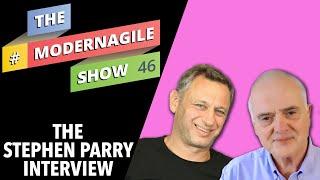 Modern Agile Show #46 | Interview with Stephen Parry