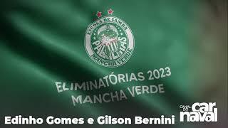 Mancha Verde 2023- Samba Campeão