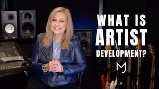 What Exactly is Artist Development?