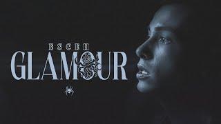 esceh - GLAMOUR (prod. Raff J.R.)