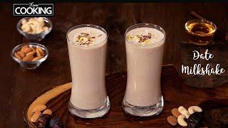 Dates Milkshake | Milkshake Recipe | Energy Drinks | Healthy Weight Gain Recipes | Refreshing Drinks