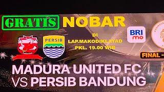 NOBAR GRATIS  PERSIB VS MADURA UNITED DI KODIKLATAD  JL. ACEH NI 50 DEPAN SAPARUA RAMEKEUN LUR