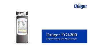 Abgasmessung und Abgasanalyse mit dem Dräger FG4200: