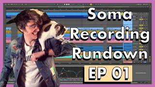 Soma Recording Rundown EP 01 | INTRO