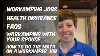 Workamping Jobs, Health Insurance, and How to Do the Math on a Job in Workamper News Mag J/F 2021