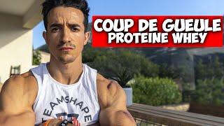 COUP DE GUEULE : La protéine Whey !