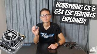 HW G3 & G3X ESC New Features Explained!