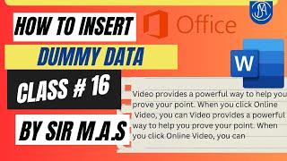 How to Insert Dummy Text in MS Word in Detail By Sir M. A. S Class No 16