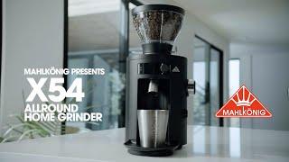 Elevate your day with the Mahlkönig X54 Allround Home Grinder