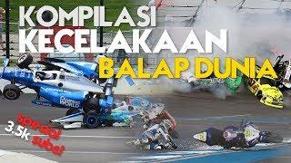 KOMPILASI KECELAKAAN BALAP DUNIA | MOTORSPORT CRASH COMPILATION | SPESIAL 3K SUBS