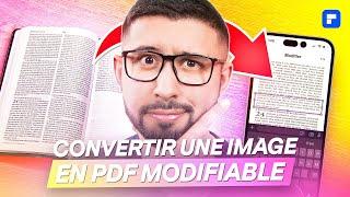 Comment convertir une image en PDF modifiable sur iPhone et Android