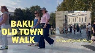 Baku Old Town Tour | Baku Travel Vlog | Azerbaijan #TravelWithSheraz