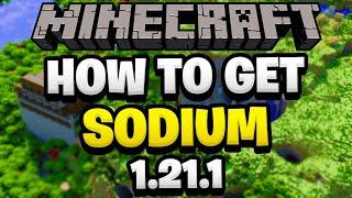 How To Download & Install Sodium Minecraft 1.21.1