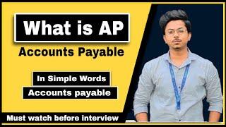 Accounts payable interview | What is AP | Accounts payable process  | Accounts payable interview