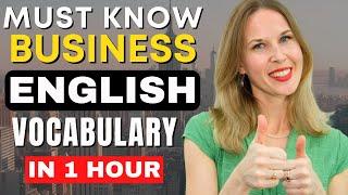 Must Know Business English Vocabulary | 1 HOUR ENGLISH LESSON