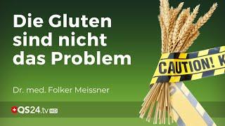 Das Gluten ist gar nicht das Thema | Dr. med. Meissner | NaturMEDIZIN | QS24 26.01.2020