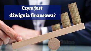 Czym jest dźwignia finansowa?