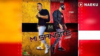 Mi Sangre - J Manny | Audio Original