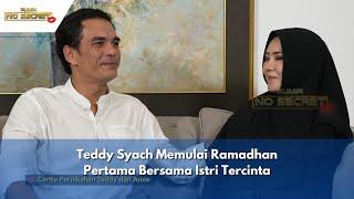 Teddy Syach Memulai Ramadhan Pertama Bersama Istri Tercinta | RUMPI (17/04/24) P1