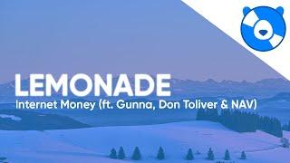 Internet Money - Lemonade (Clean - Lyrics) ft. Gunna, Don Toliver & NAV