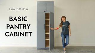 How to Build a Simple Pantry Cabinet with Pull Out Shelves