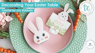 Easter Table Decorations | Taylored Expressions | Joy Baldwin