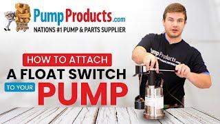 How to Attach a Float Switch to Your Pump