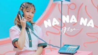 ALSA - NA NA NA (Official Music Video)