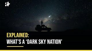 Explained: What’s A ‘Dark Sky Nation’ & Why Does New Zealand Want To Become One?